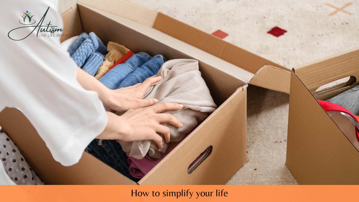 How to simplify your life - Inspiration